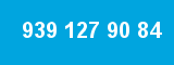 939 127 90 84